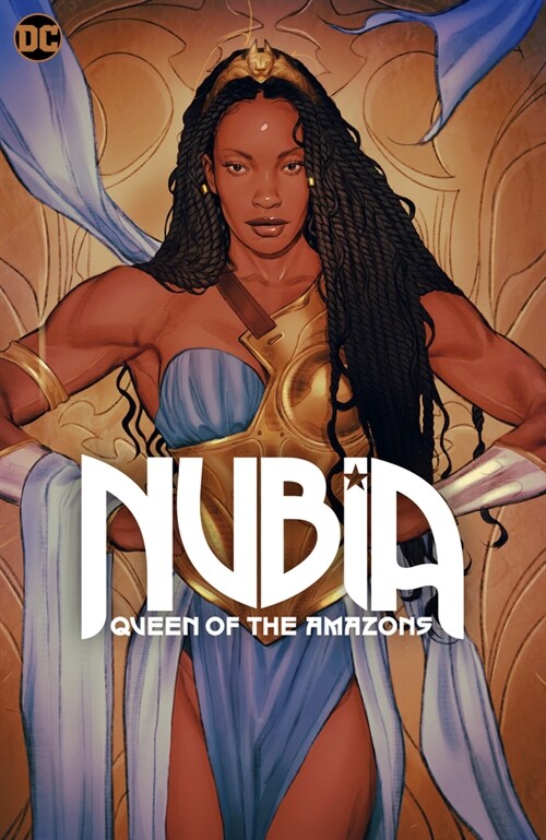 Nubia: Queen of the Amazons (Hardcover)