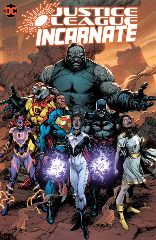 Justice League Incarnate (Hardcover)