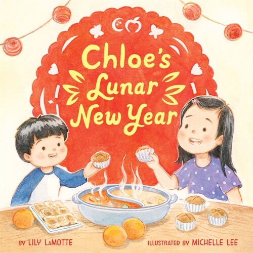 Chloes Lunar New Year (Hardcover)