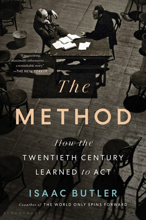 The Method: How the Twentieth Century Learned to ACT (Paperback)