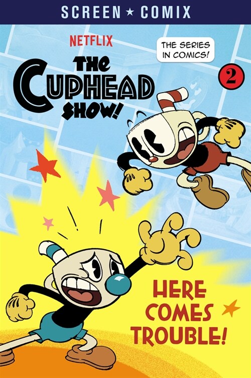 Here Comes Trouble! (the Cuphead Show!) (Paperback)