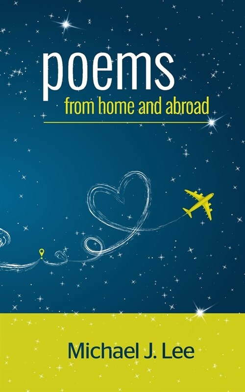 Poems From Home and Abroad (Paperback)