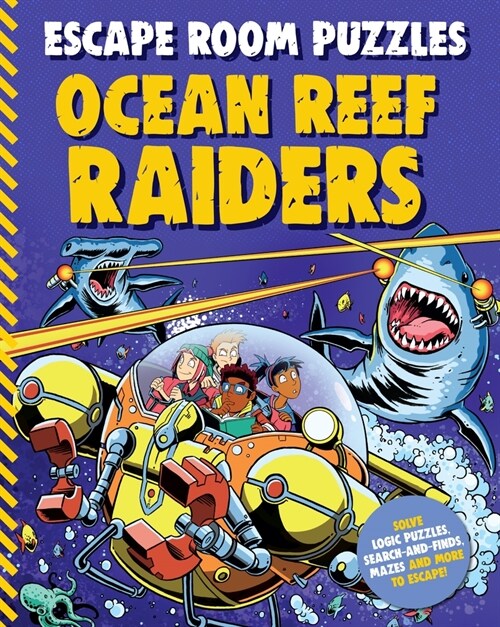Escape Room Puzzles: Ocean Reef Raiders (Paperback)