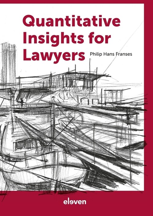 Quantitative Insights for Lawyers (Hardcover)