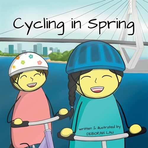 Cycling in Spring: A Rhyming Story Book (English Edition) (Paperback)