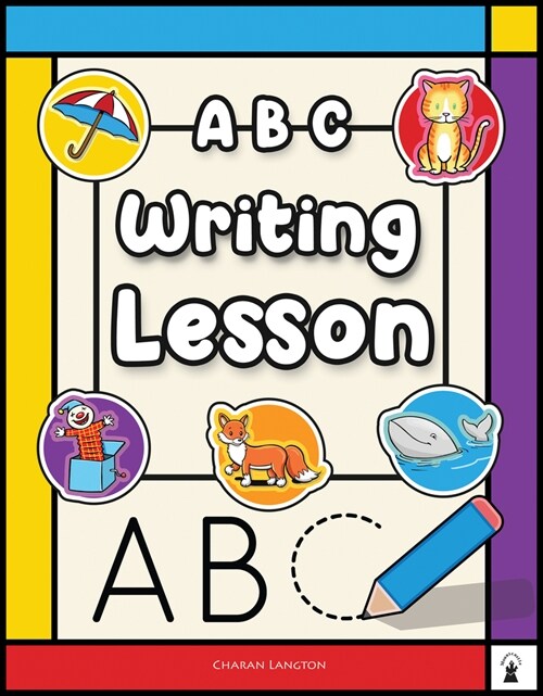 ABC Writing Lesson: Volume 2 (Paperback)