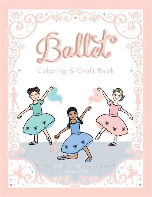 My Ballet Class Coloring & Craft Book (Paperback)