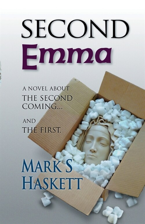 Second Emma: A Novel About the Second Coming... and the First (Paperback)