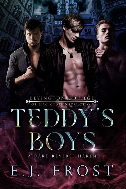 Teddys Boys: A Dark, Magic Academy, Reverse Harem (Paperback)