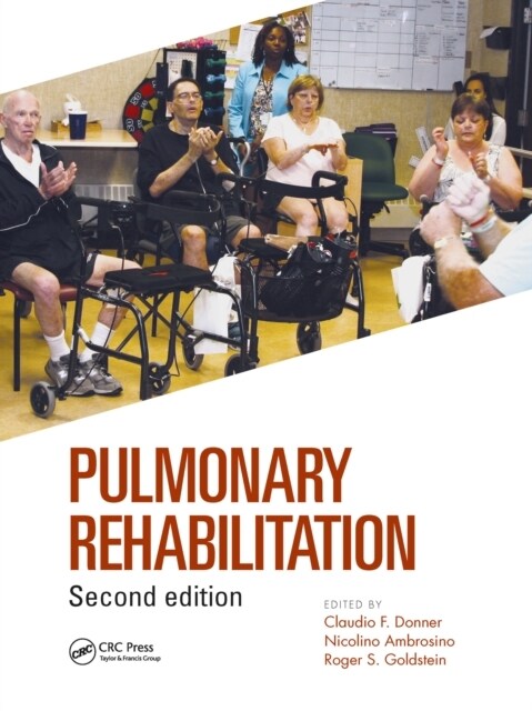 Pulmonary Rehabilitation (Paperback, 2 ed)