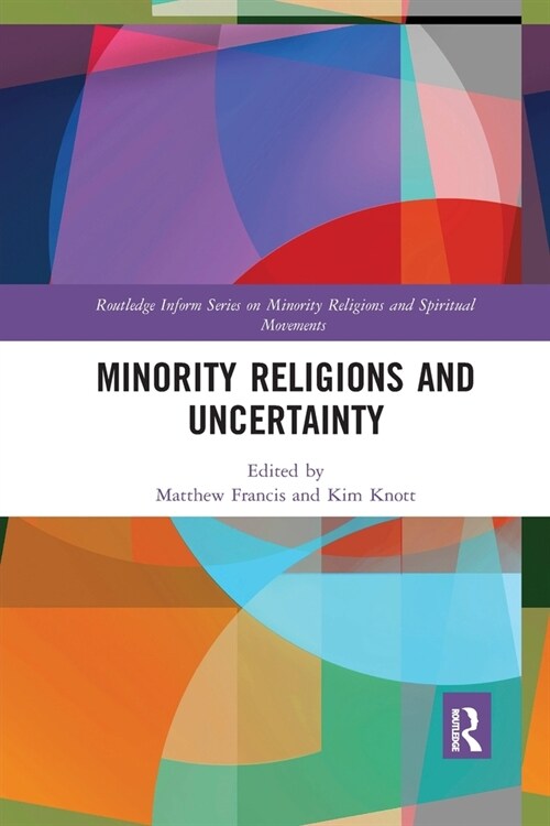 Minority Religions and Uncertainty (Paperback)