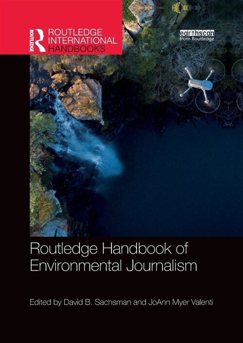 Routledge Handbook of Environmental Journalism (Paperback)