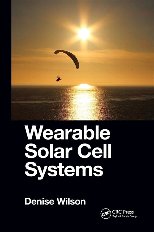 Wearable Solar Cell Systems (Paperback)