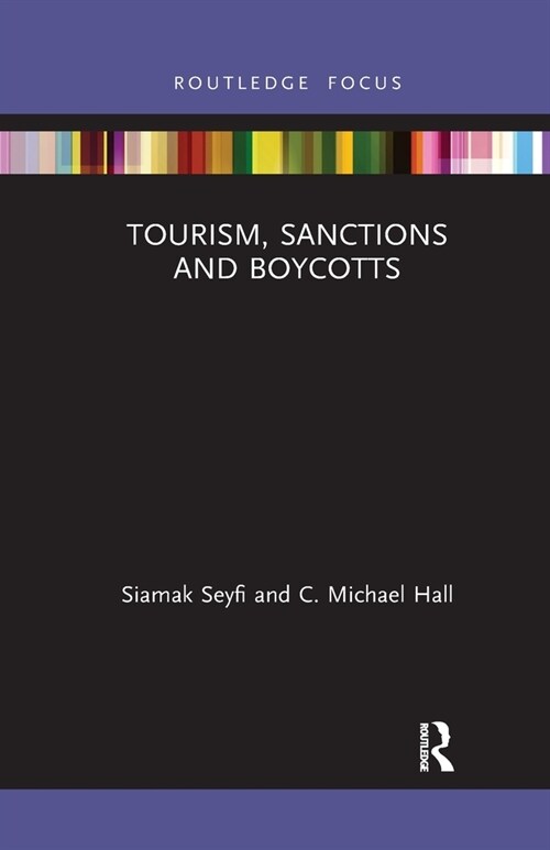 Tourism, Sanctions and Boycotts (Paperback)