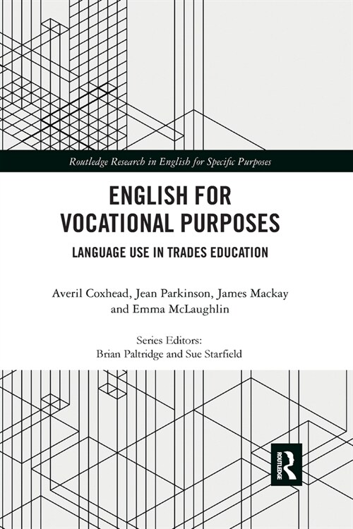 English for Vocational Purposes : Language Use in Trades Education (Paperback)