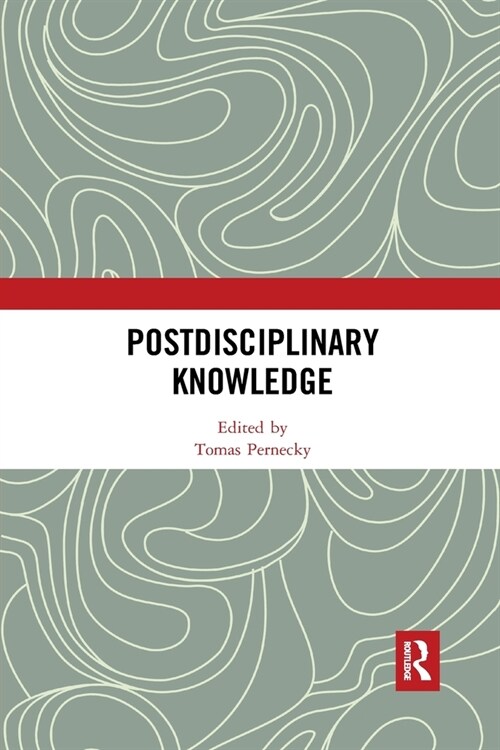Postdisciplinary Knowledge (Paperback)