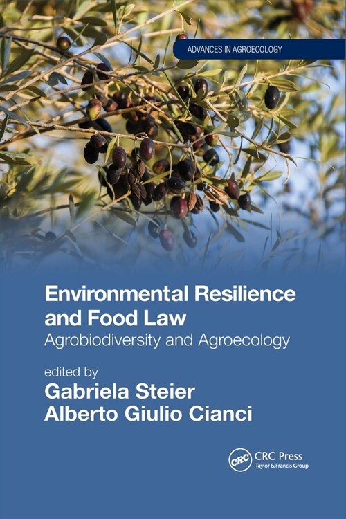 Environmental Resilience and Food Law : Agrobiodiversity and Agroecology (Paperback)