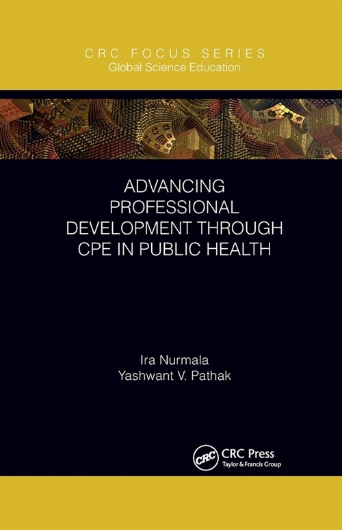 Advancing Professional Development Through Cpe in Public Health (Paperback)