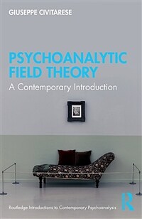 Psychoanalytic Field Theory : A Contemporary Introduction (Paperback)