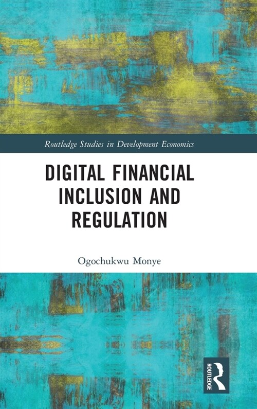 Digital Financial Inclusion and Regulation (Hardcover)