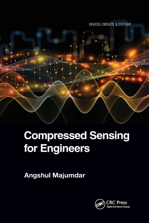 Compressed Sensing for Engineers (Paperback)