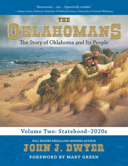 The Oklahomans, Vol.2: The Story of Oklahoma and Its People: Statehood-2020s (Hardcover)
