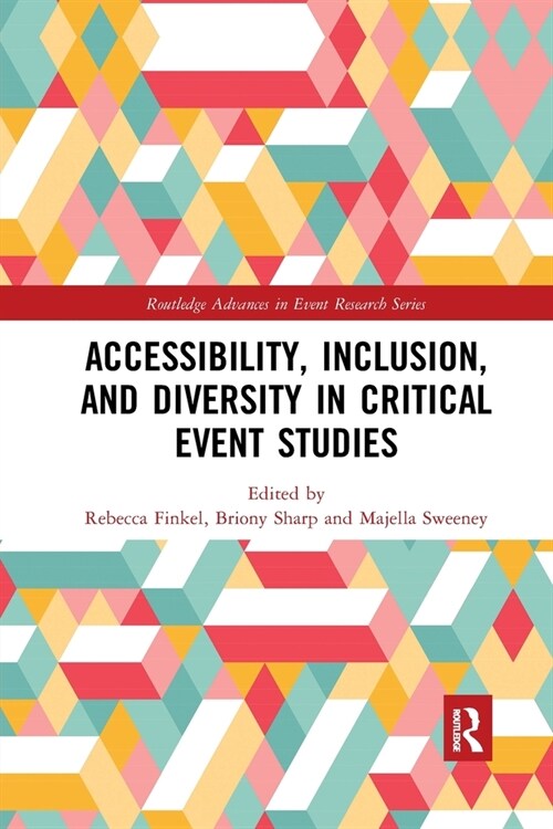 Accessibility, Inclusion, and Diversity in Critical Event Studies (Paperback)