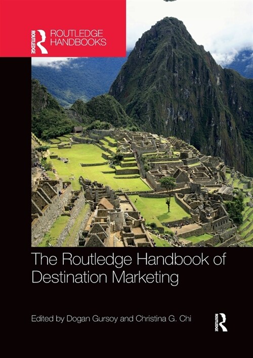 The Routledge Handbook of Destination Marketing (Paperback)