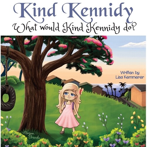 Kind Kennidy: What will Kind Kennidy do? (Paperback)