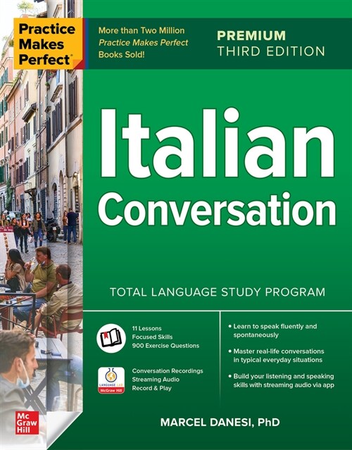 Practice Makes Perfect: Italian Conversation, Premium Third Edition (Paperback)