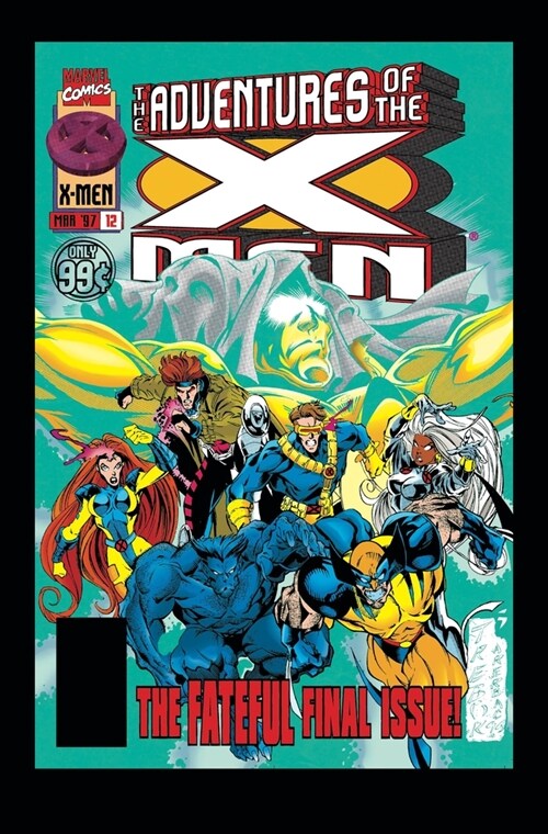 X-Men: The Animated Series - The Further Adventures (Paperback)