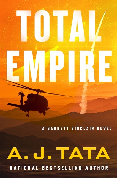 Total Empire: A Garrett Sinclair Novel (Hardcover)