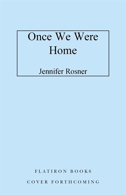 Once We Were Home (Hardcover)