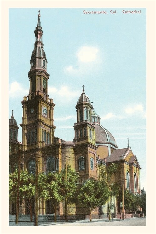 The Vintage Journal Cathedral, Sacramento, California (Paperback)
