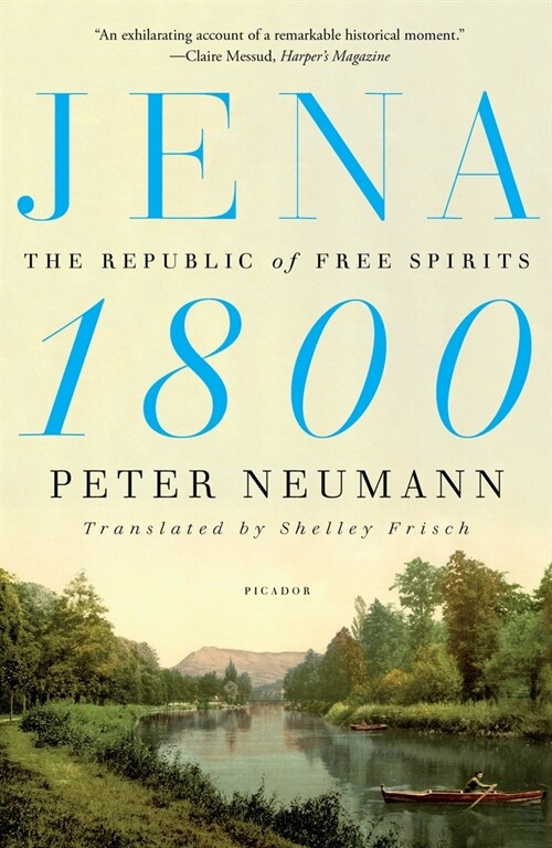 Jena 1800: The Republic of Free Spirits (Paperback)