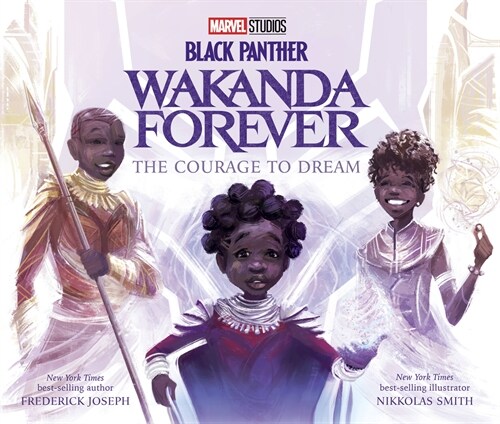 Black Panther: Wakanda Forever: The Courage to Dream (Hardcover)