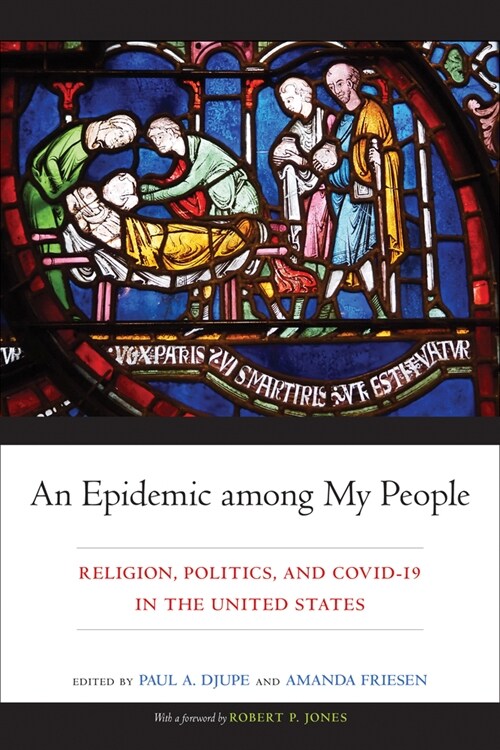 An Epidemic Among My People: Religion, Politics, and Covid-19 in the United States (Hardcover)