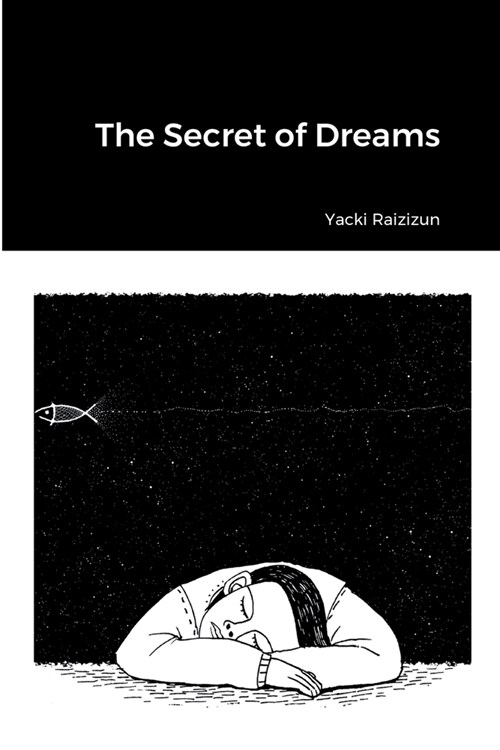 The Secret of Dreams (Paperback)