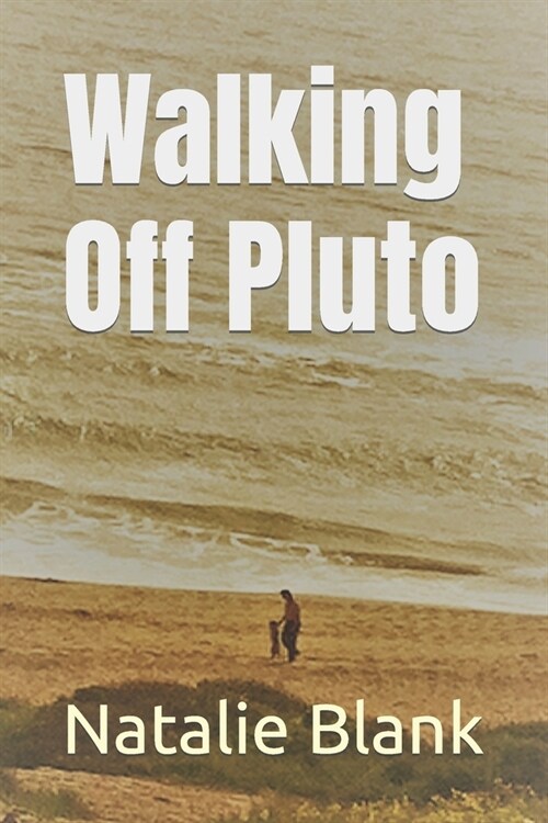 Walking Off Pluto (Paperback)