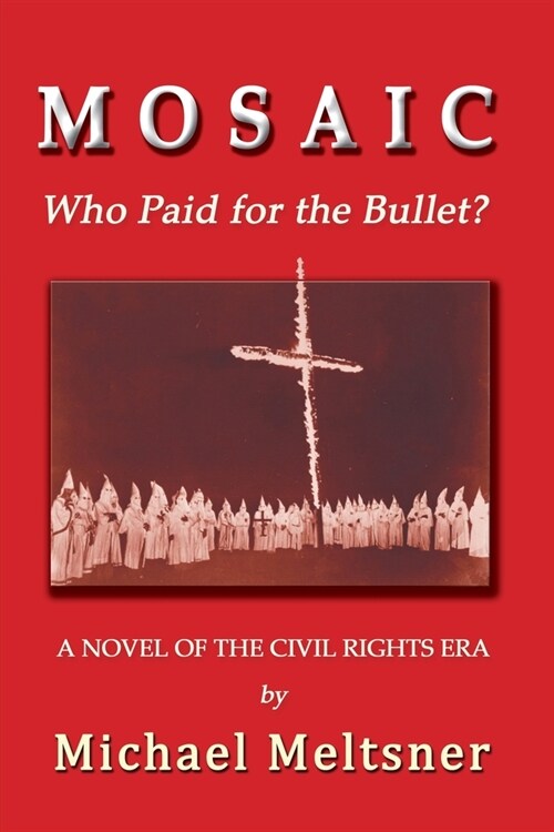 Mosaic: Who Paid for the Bullet? (Paperback)