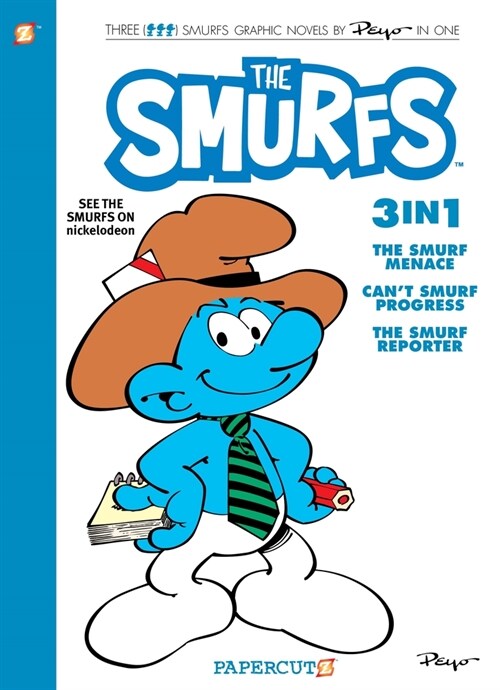 Smurfs 3 in 1 Vol. 8: Collecting the Smurf Menace, Cant Smurf Progress, and the Smurf Reporter (Paperback)