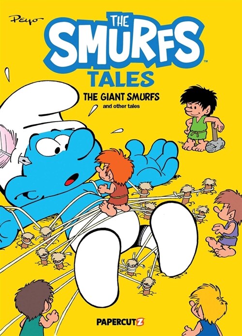 The Smurfs Tales Vol. 7: The Giant Smurfs and Other Tales (Paperback)