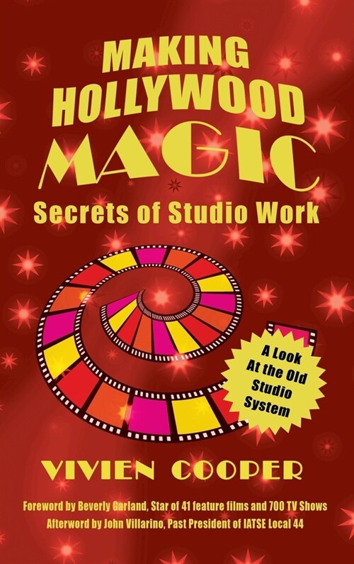 Making Hollywood Magic (hardback): Secrets of Studio Work (Hardcover)