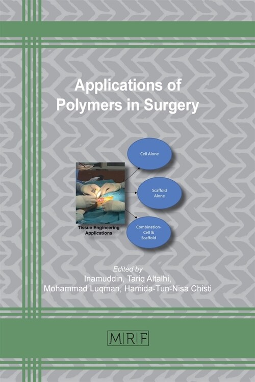 Applications of Polymers in Surgery (Paperback)