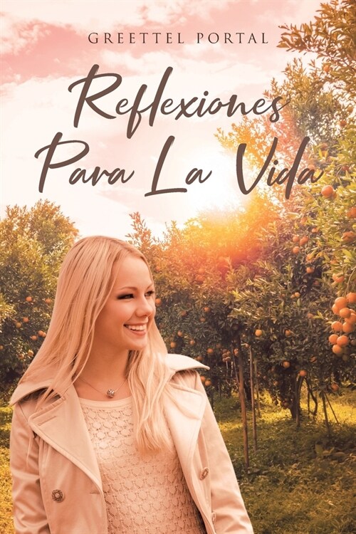 Reflexiones Para La Vida (Paperback)