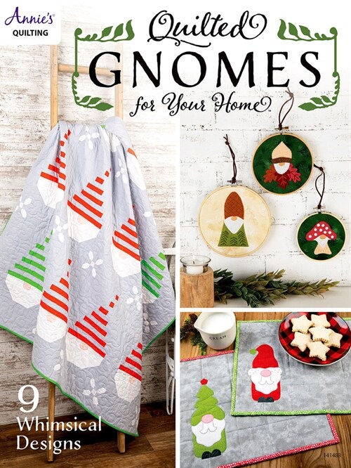 Quilted Gnomes for Your Home (Paperback)