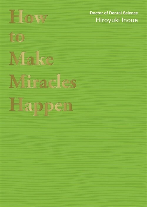 How to Make Miracles Happen (Paperback)