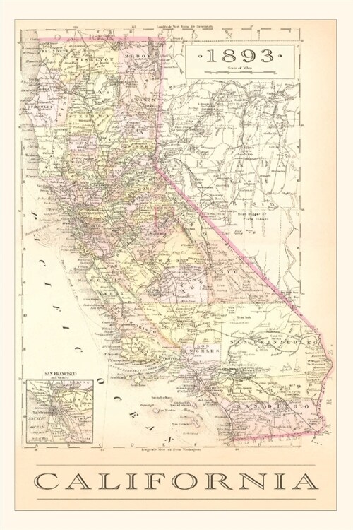 The Vintage Journal 1893 Map of California (Paperback)