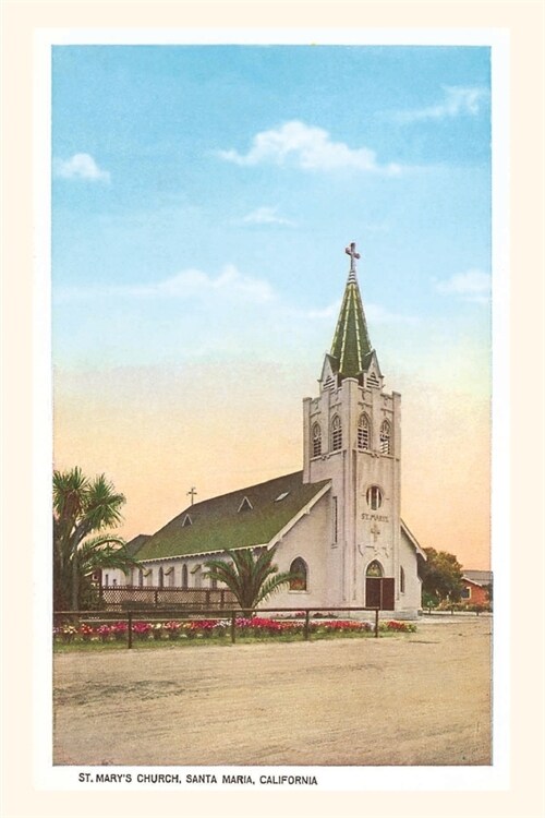 The Vintage Journal Church, Santa Maria (Paperback)