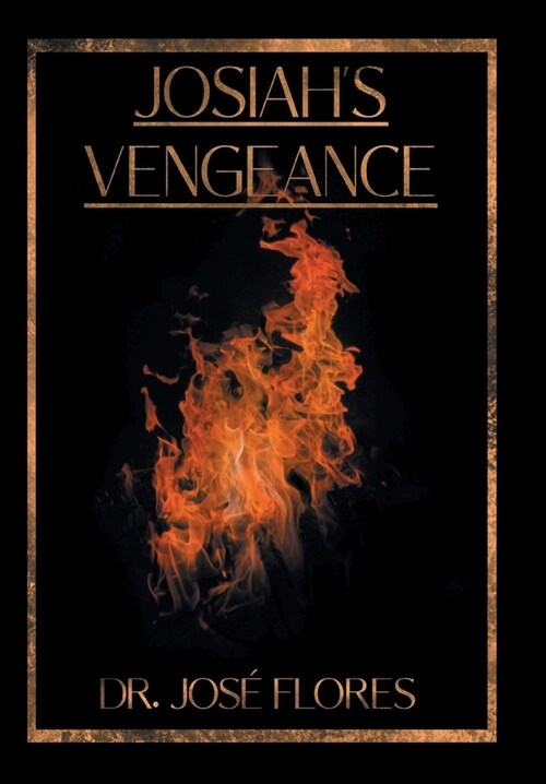 Josiahs Vengeance (Hardcover)